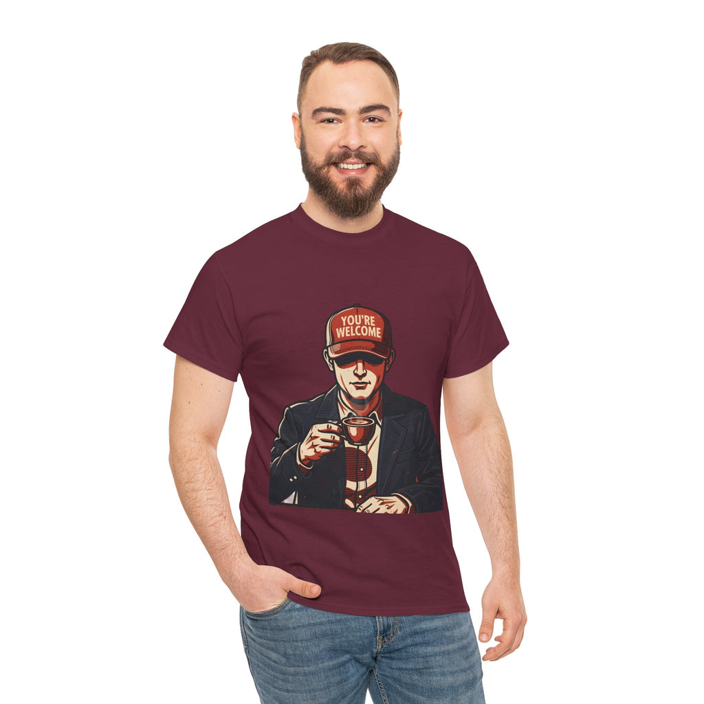 T-Shirt — 'You’re Welcome' Cheers Graphic Tee