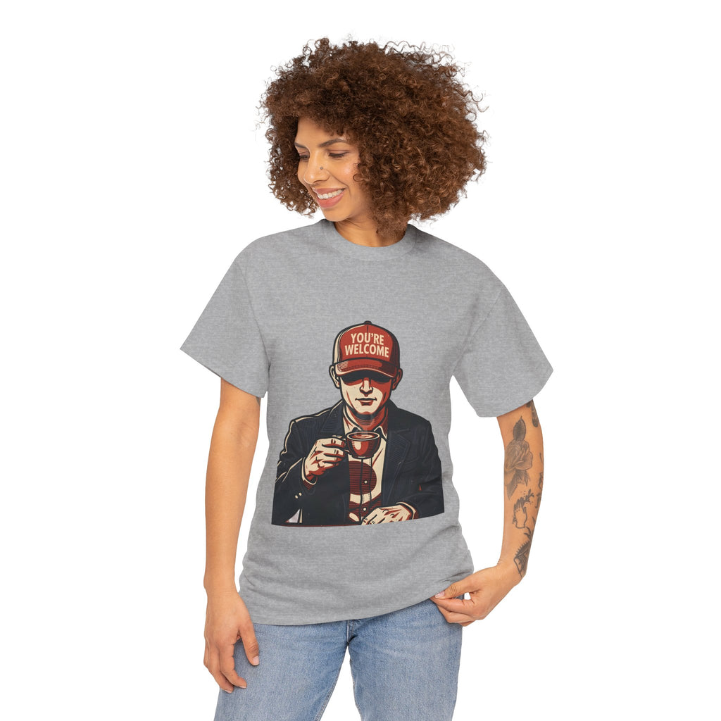 T-Shirt — 'You’re Welcome' Cheers Graphic Tee