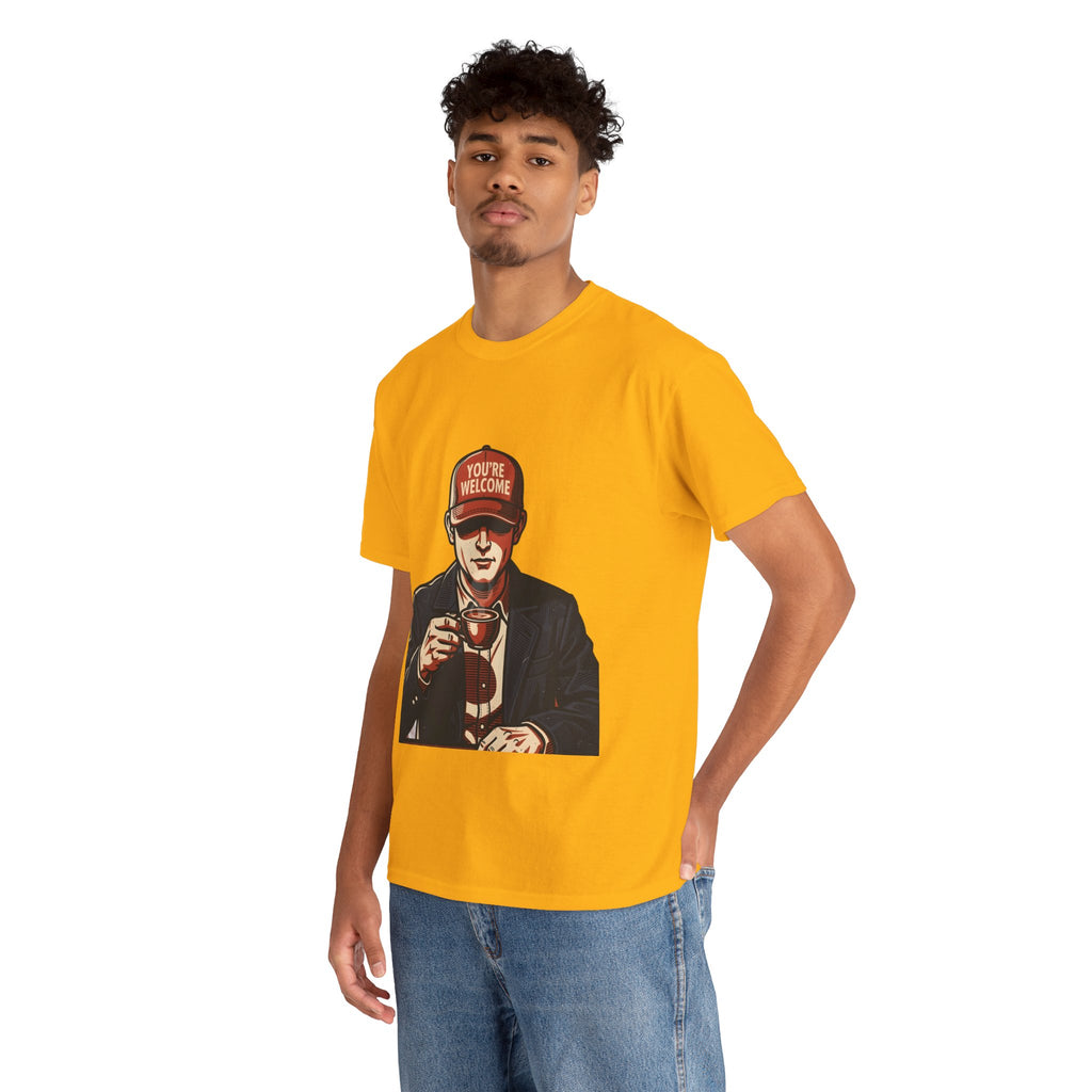 T-Shirt — 'You’re Welcome' Cheers Graphic Tee
