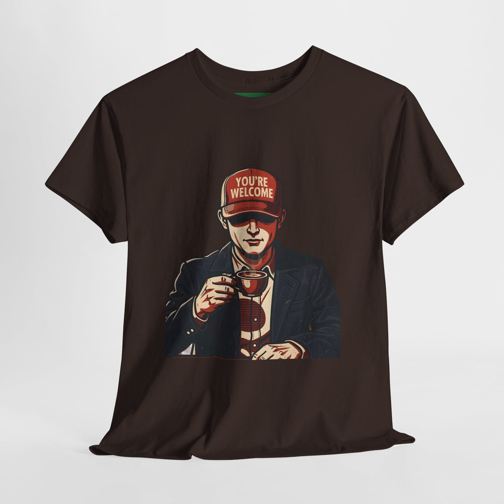 T-Shirt — 'You’re Welcome' Cheers Graphic Tee