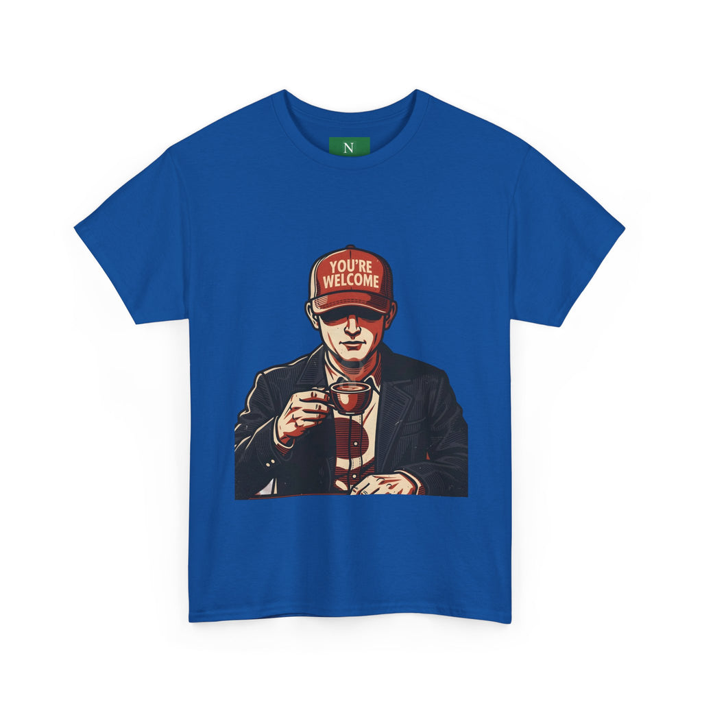 T-Shirt — 'You’re Welcome' Cheers Graphic Tee