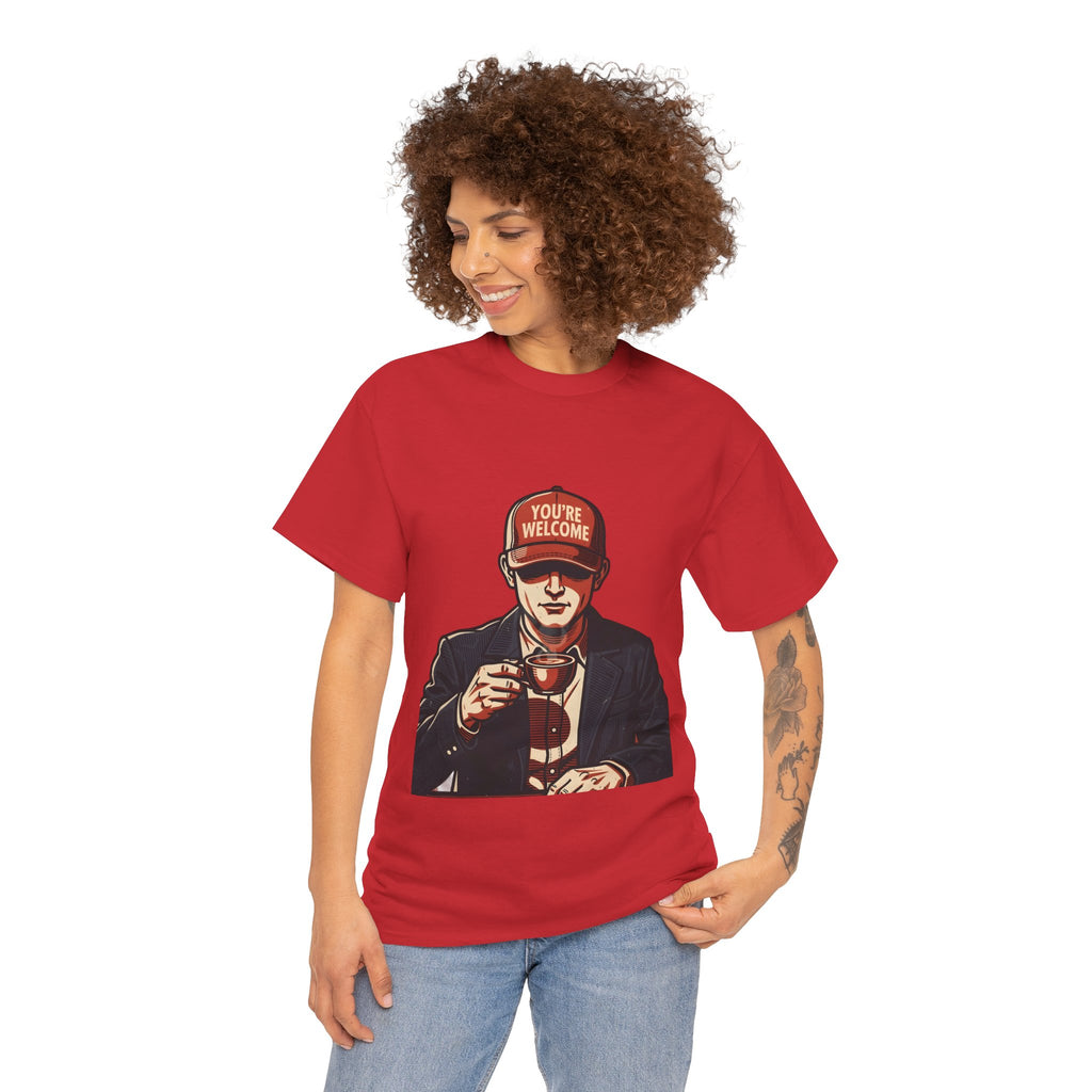 T-Shirt — 'You’re Welcome' Cheers Graphic Tee