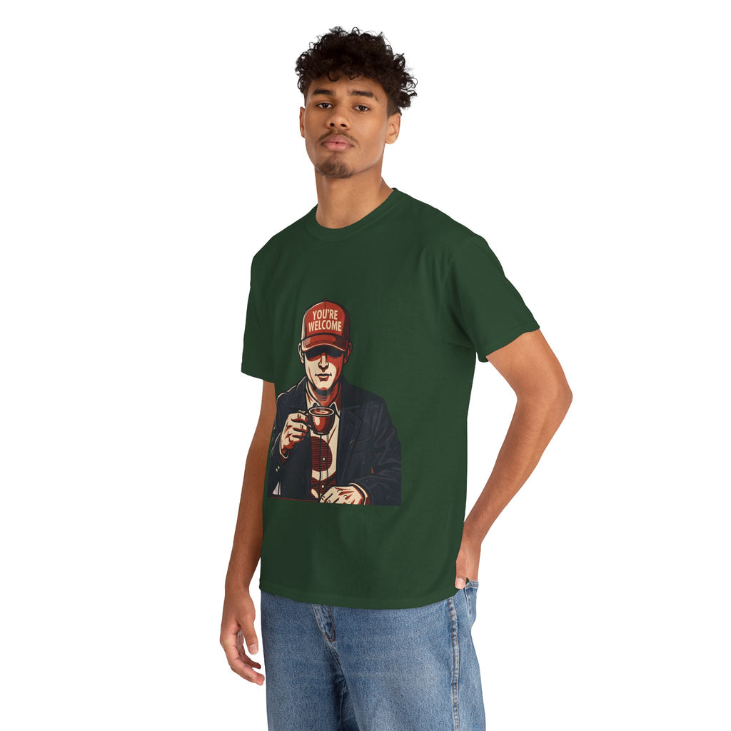 T-Shirt — 'You’re Welcome' Cheers Graphic Tee