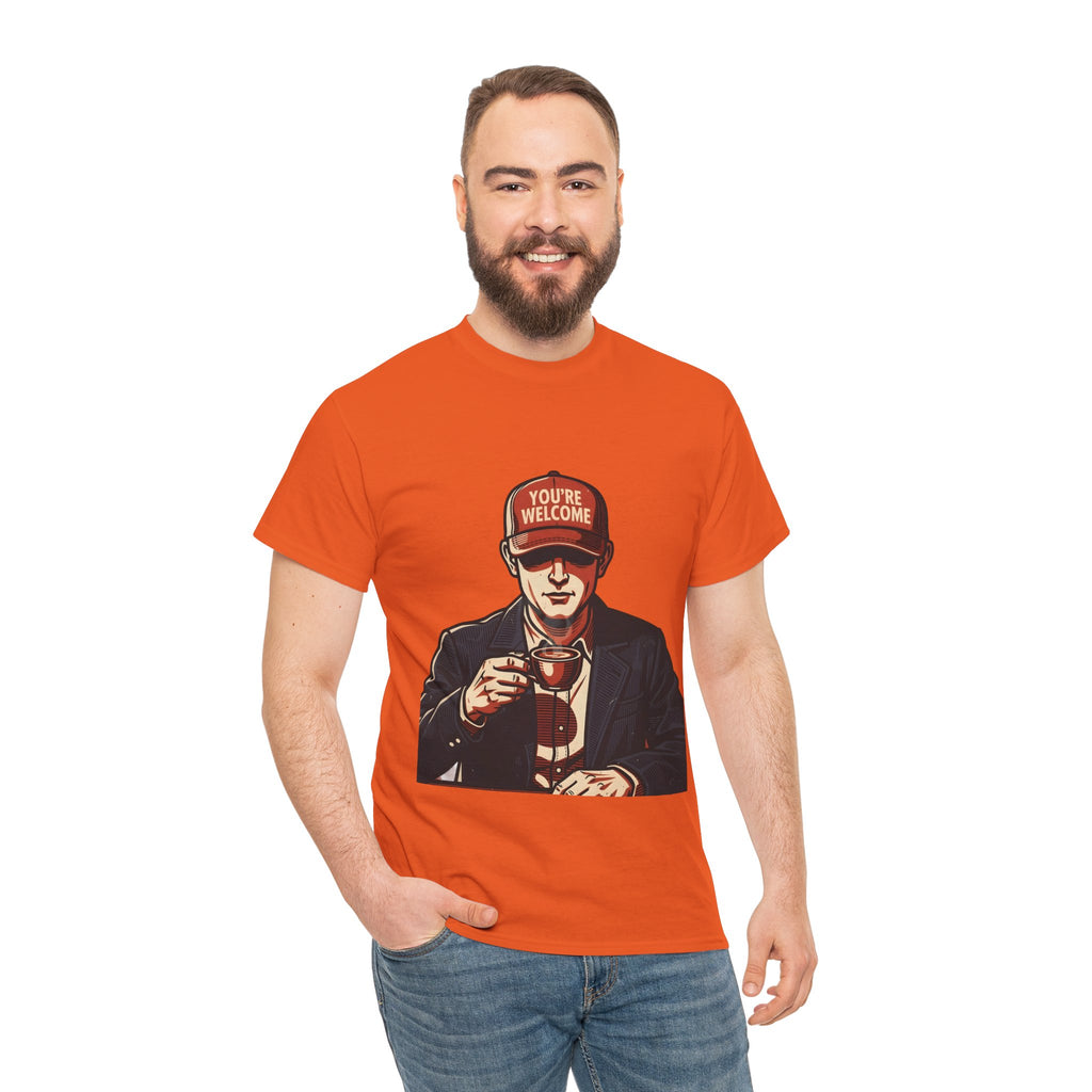 T-Shirt — 'You’re Welcome' Cheers Graphic Tee