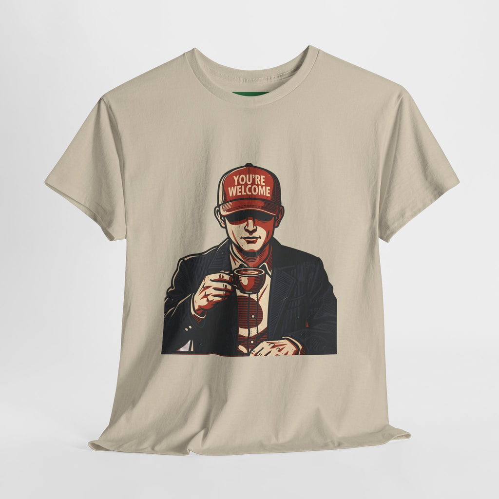 T-Shirt — 'You’re Welcome' Cheers Graphic Tee
